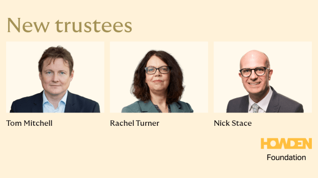 A graphic introducing three new trustees of Howden Foundation, showing their names beneath individual portrait photos on a light background with the heading “New trustees” and the Howden Foundation logo.